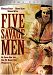 Five Savage Men (Cinema Deluxe)