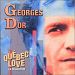 Georges Dor//Quebec Love(La Collection)