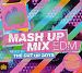 Mash Up Mix EDM- Mixed by The Cut Up Boys 2CD