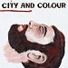 Anderson Merchandisers City And Colour - Bring Me Your Love