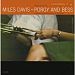 Anderson Merchandisers Miles Davis - Porgy & Bess (Mono)