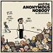 and the Anonymous Nobody (Vinyl)