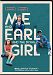 Me and Earl and the Dying Girl (Bilingual)