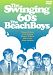 The Swinging 60's / The Beach Boys