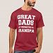 Great dads get promoted to grandpa T-shirt