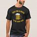 30th Birthday Funny Beer T-shirt