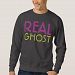 real ghost Sweatshirt