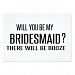 Black and White will you be my bridesmaid funny Card