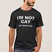 I'm Not Gay, But $20 Is $20 T-shirt