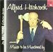 Alfred Hitchcock: Music to Be Murdered By/Circus of Horrors