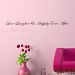 PopDecors - Love Laughter & Happily Ever After- words quote phrase - inspirational quote wall decals quote decals wall stickers quotes inspirational quotes decals lyrics famous quotes wall decals nursery rhyme by Pop Decors