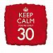Creative Party Keep Calm Youre Only 30 Square Foil Birthday Balloon (18in) (Red)