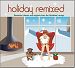 Holiday Remixed