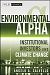Environmental Alpha: Institutional Investors and Climate Change