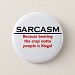 KRW Sarcasm Funny Joke 2 Inch Round Button