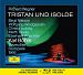 Wagner: Tristan und Isolde (3 CDs + Blu-ray Audio)