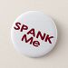 Spank Me Button