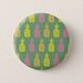 Pineapple Pinback Button