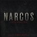 Narcos Season 1 / (Vinyl)