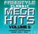 Vol. 5-Freestyle Classic Mega Hits