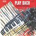 Bach: Play Back No. 1