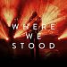 Where We Stood ( Cd / Dvd )