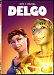 Delgo Icon (Bilingual) [DVD + Digital Copy]