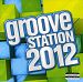 Groove Station 2012
