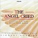 Angel Cried Sacred Choral Mus