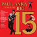 Paul Anka's Sings His Big 15 by Paul Anka