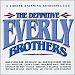 The Definitive Everly Brothers: A Career Spanning Retrospective