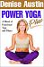 Denise Austin: Power Yoga Plus (Full Screen) [Import]