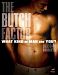 BUTCH FACTOR, THE