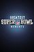 Nfl Greatest Super Bowl Moments - Nfl Greatest Super Bowl Moments