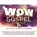 Vol. 2-Wow Gospel Essentials: All-Time Favorite So