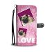 Pug Dog with Love Print Wallet Case-Free Shipping - Samsung Galaxy S6