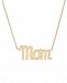 Mom Script 17" Pendant Necklace in 14k Gold