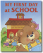 My First Day At School Personalized Childrens Book
