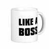 Like A Boss Coffee Mug
