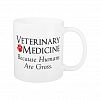 Veterinary Medicine . . . Because Humans Are Gross Coffee Mug