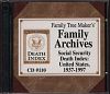 Family Tree Maker's Family Archives: Social Security Death Index: United States, 1937-1997 (CD #110)