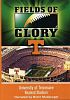 Fields of Glory: University of Tennessee- Neyland Stadium [Import]