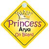 Princess Arya On Board Girl Car Sign Child/Baby Gift/Present 002