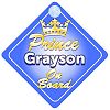 Crown Prince Grayson On Board Personalised Baby / Child Boys Car Sign