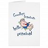 GOODBYE TENSION, HELLO PENSION! RETIREMENT GIFT Card