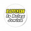 Happiness. . . Jewish Classic Round Sticker