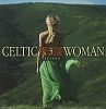 Celtic Woman 3: The Irish