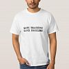 Math Teacher Problem T-shirt