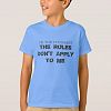 I'm the youngest, The rules don't apply to me. T-shirt