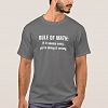 Rule of Math: If it's easy, you're doing it wrong. T-shirt